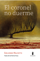 El coronel no duerme