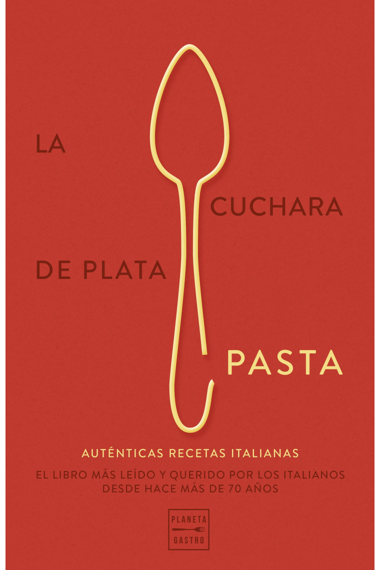 La cuchara de plata: Pasta