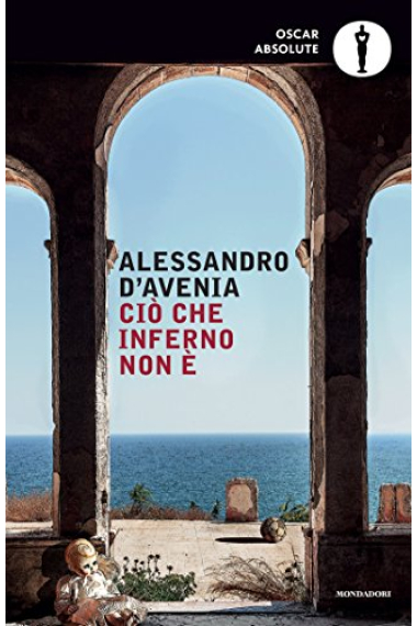 Cio' che inferno non e' (Italian Edition)