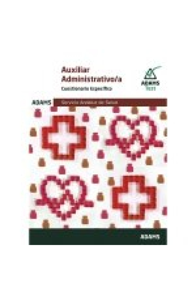 CUESTIONARIOS AUXILIAR ADMINISTRATIVO/A SERVICIO ANDALUZ DE