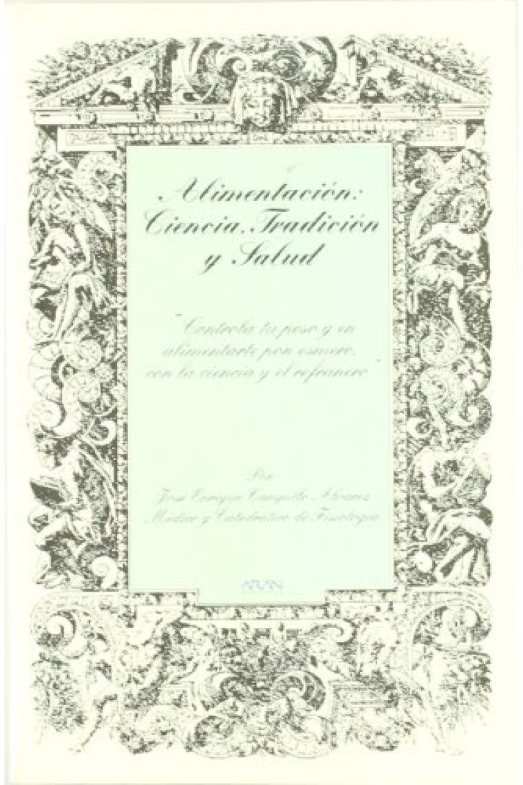 Alimentación:ciencia,tradición y salud