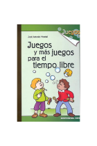 Juegos y más juegos para el tiempo libre