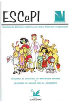 ESCEPI. Programa de enseñanza de habilidades sociales y educación en valores para la convivencia