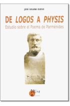 De logos a physis: estudio sobre el poema de Parménides