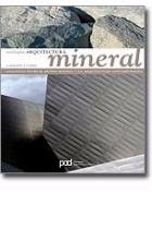 Arquitectura mineral. Analogías entre el mundo mineral y la arquitectura contemporánea