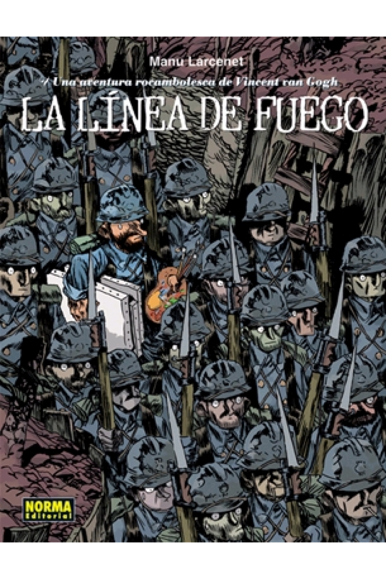 La línia de fuego: Una aventura rocambolesca de Van Gogh