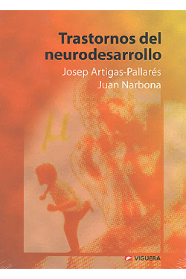 Trastornos del neurodesarrollo