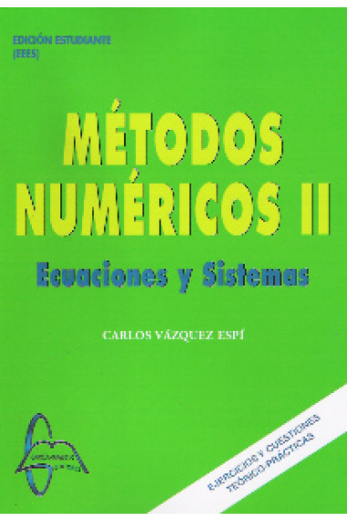 Métodos numéricos: Ecuaciones y sistemas