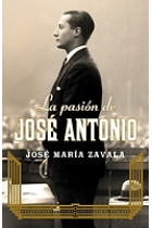 La pasión de José Antonio