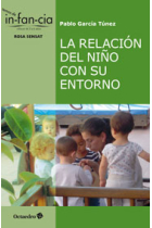 La relación del niño con su entorno