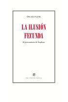 La ilusión fecunda: el pensamiento de Samkara