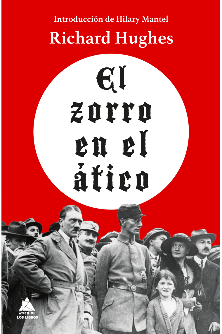 El zorro en el ático (La condición humana I)