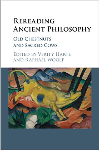 Rereading Ancient Philosophy: old chestnuts and sacred cows