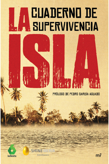 La Isla. Cuaderno de supervivencia