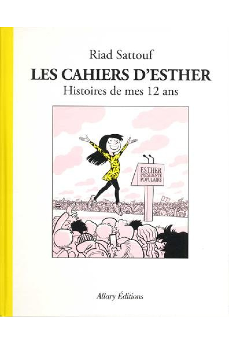 Les Cahiers d'Esther - Tome 3 Histoires de Mes 12 Ans