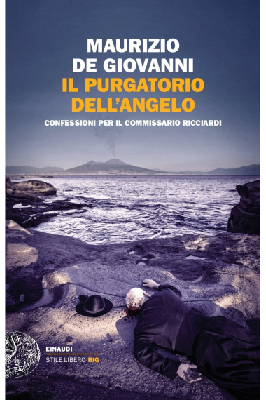 Il purgatorio dell'angelo. Confessioni per il commissario Ricciardi