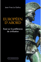 Européen d'abord: Essai sur la préférence de civilisation