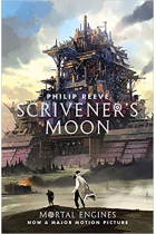 Mortal Engines 3: Scrivener's Moon