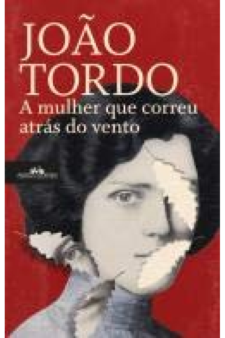 A Mulher que Correu Atrás do Vento