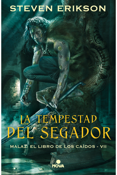 La tempestad del segador. Malaz: El libro de los caidos VII