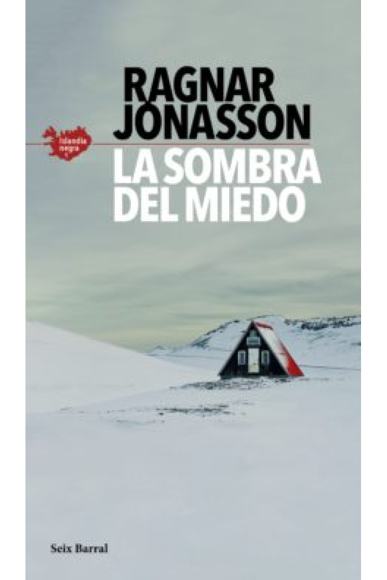 La sombra del miedo (Serie Islandia Negra 1)