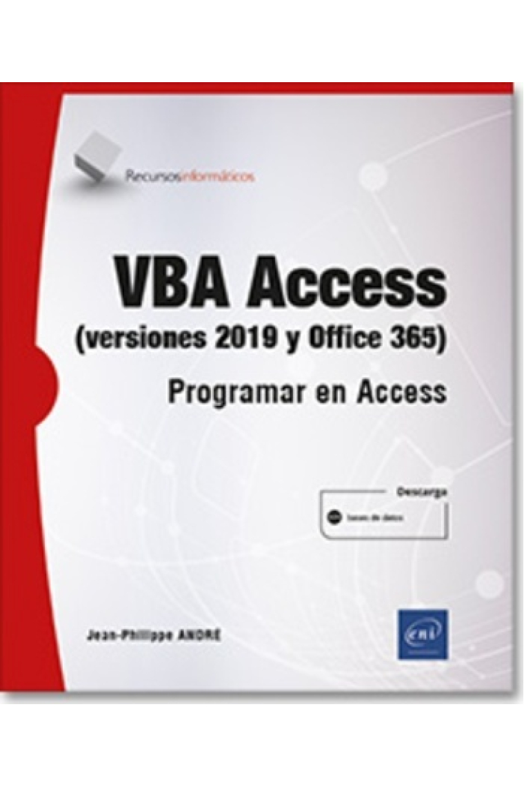 VBA Access (versión 2019 y Office 365) - Programar en Access