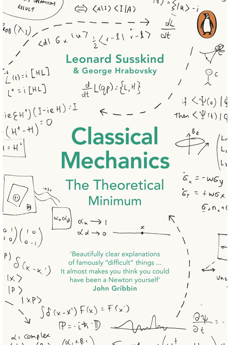 Classical Mechanics: The Theoretical Minimum