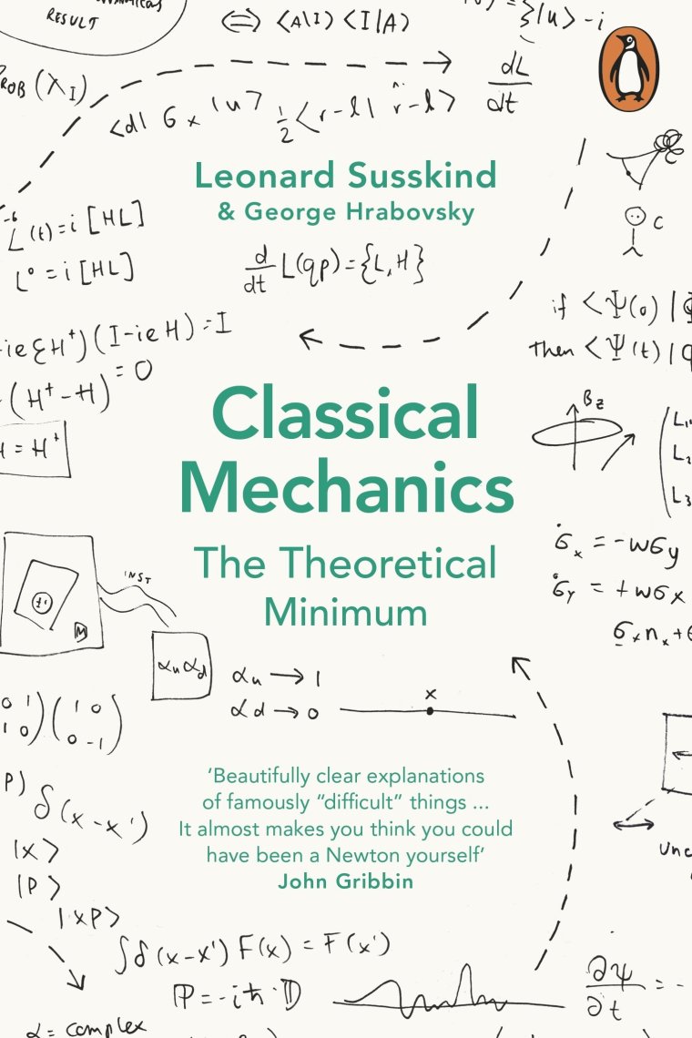 Classical Mechanics: The Theoretical Minimum