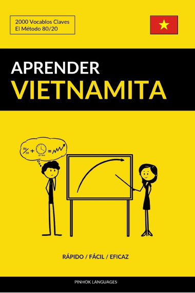 Aprender Vietnamita - Rápido / Fácil / Eficaz: 2000 Vocablos Claves