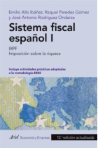 Sistema fiscal español I. IRPF. Imposición sobre la riqueza