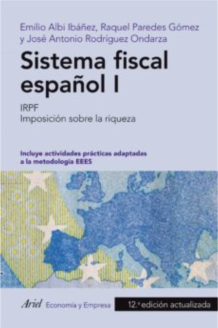 Sistema fiscal español I. IRPF. Imposición sobre la riqueza