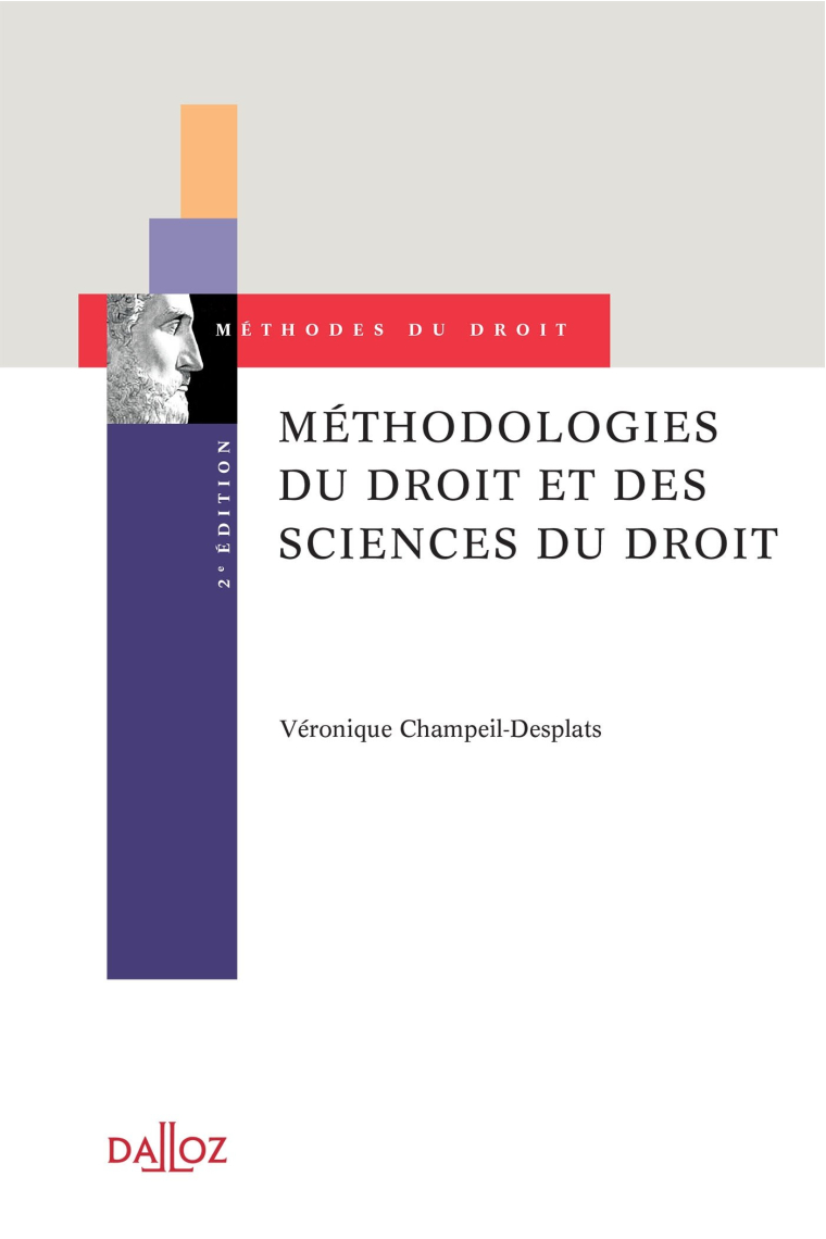 Méthodologies du droit et des sciences du droit - 2e éd. (Méthodes du droit)