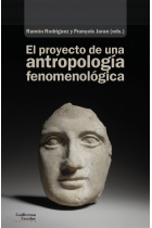 El proyecto de una antropología fenomenológica