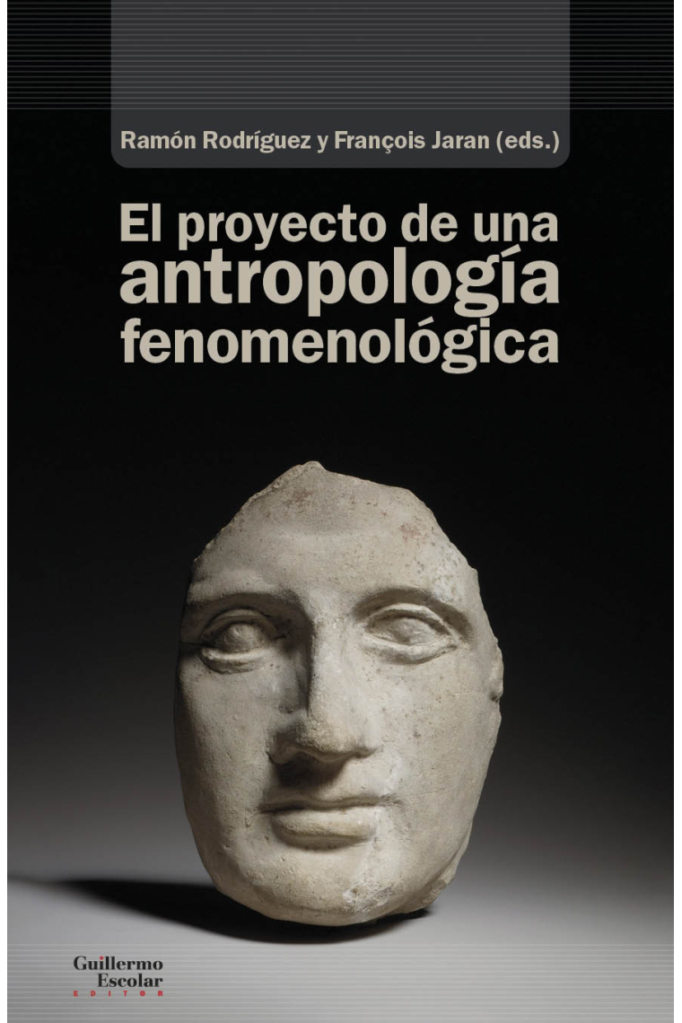 El proyecto de una antropología fenomenológica