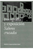 Fotografía y exposición. Saberes cruzados