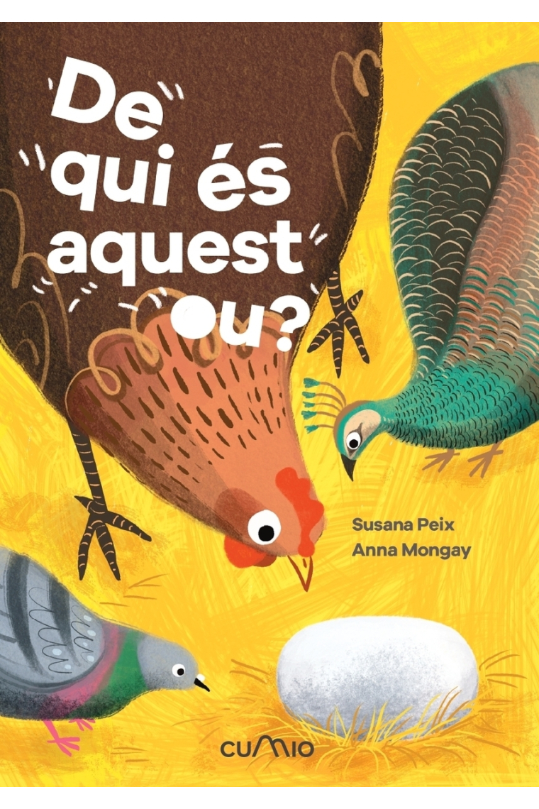 De qui és aquest ou?