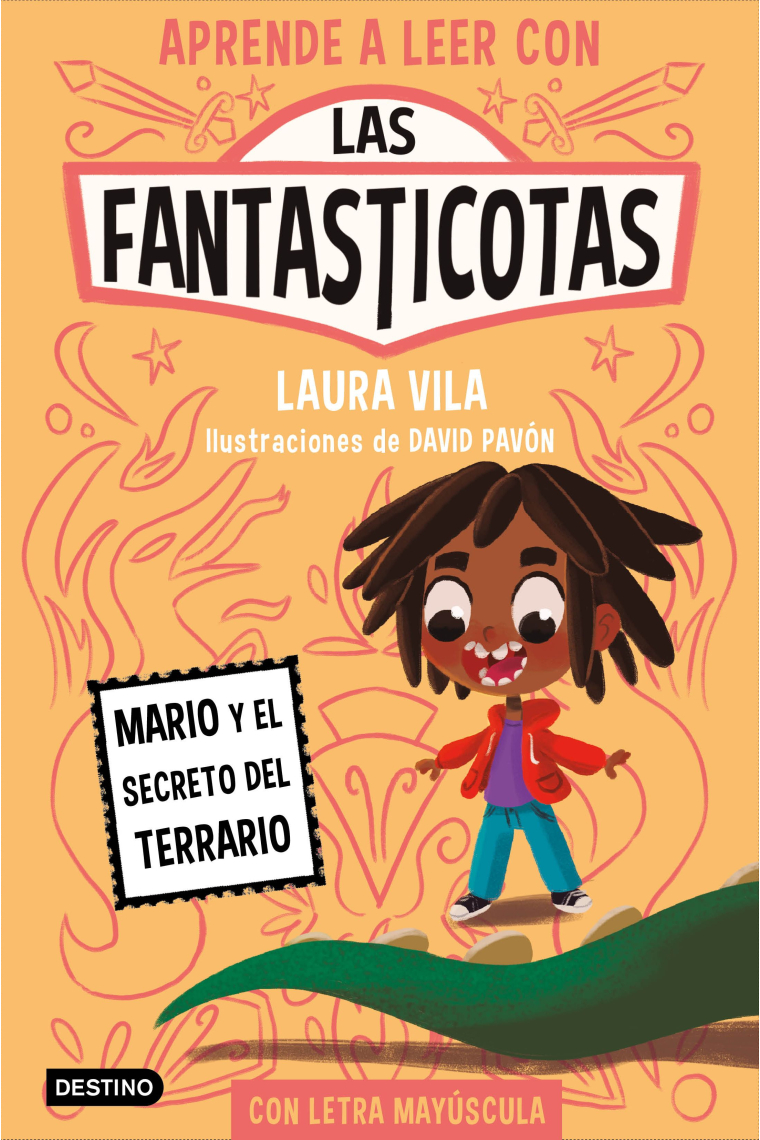 Las Fantasticotas. Mario y el secreto del terrario