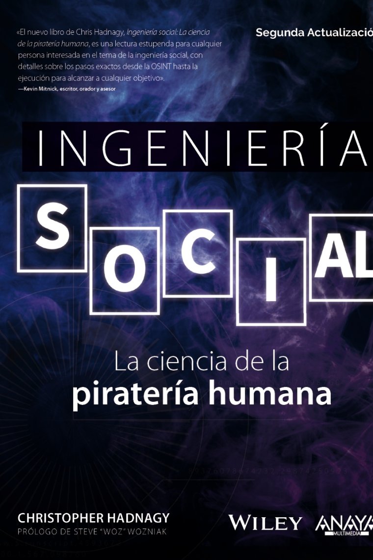 Ingeniería social. La ciencia de la piratería humana