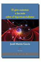 El giro cuántico o las tesis sobre el hipermaterialismo