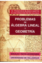 Problemas de álgebra lineal y geometría