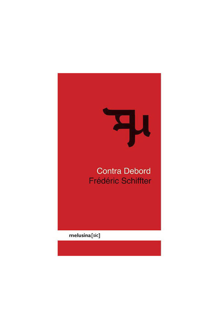 Contra Debord