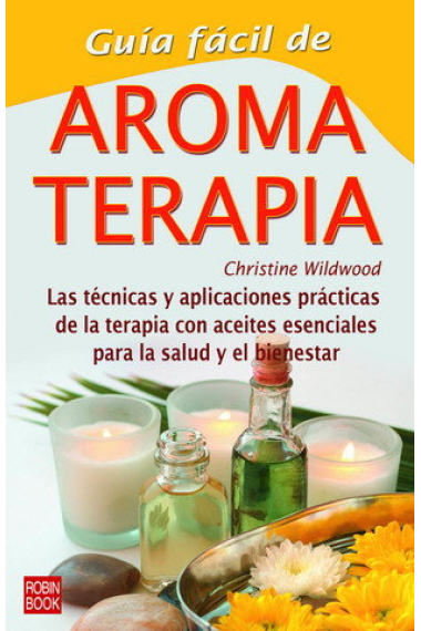 Guía fácil de aromaterapia