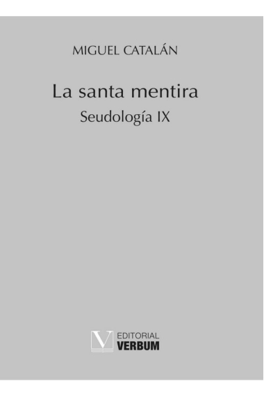 La santa mentira