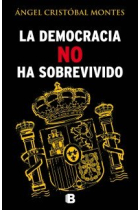 La democracia no ha sobrevivido