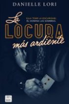 La locura más ardiente (Seducción 2)