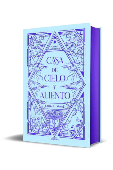 Casa de cielo y aliento (edición especial limitada) (Ciudad Medialuna 2)