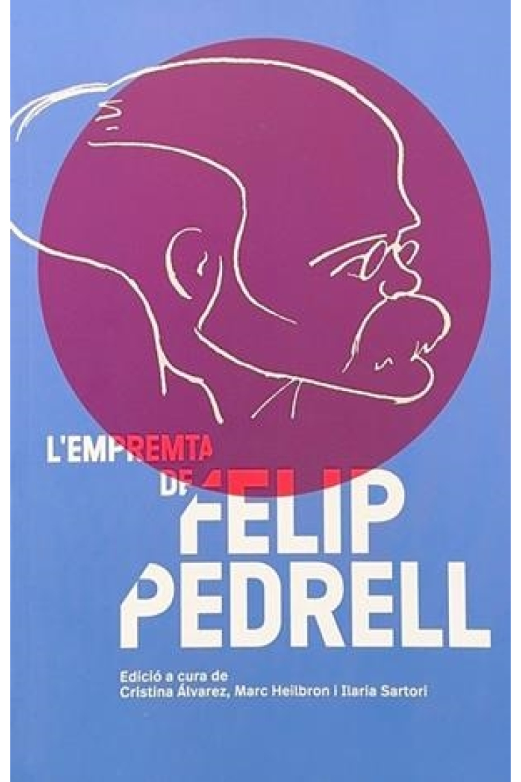 L’empremta de Felip Pedrell