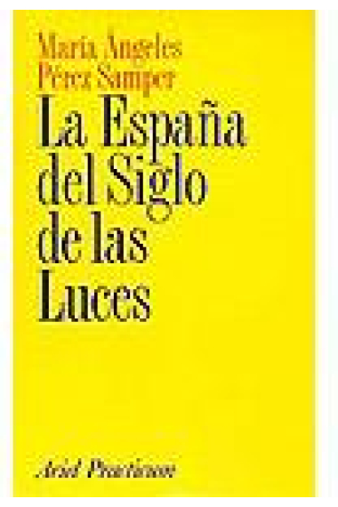 La España del  Siglo de las Luces