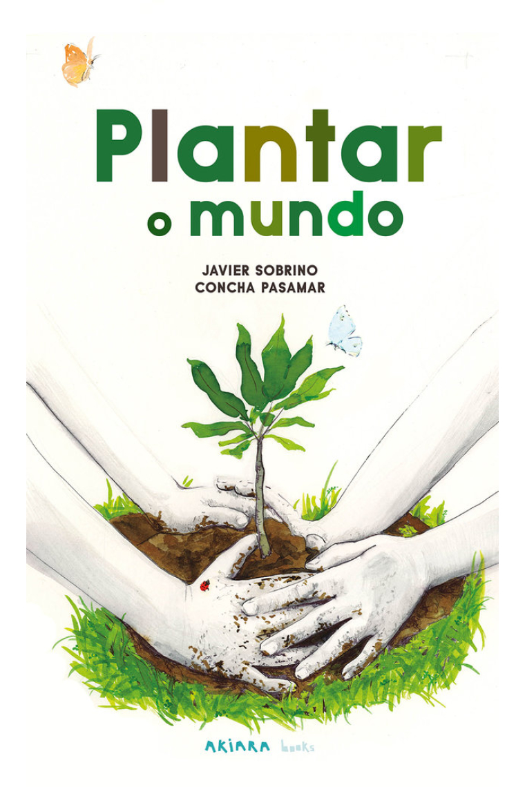 PLANTAR O MUNDO