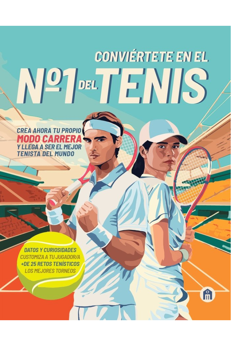 CONVIERTETE EN EL Nº 1 DEL TENIS